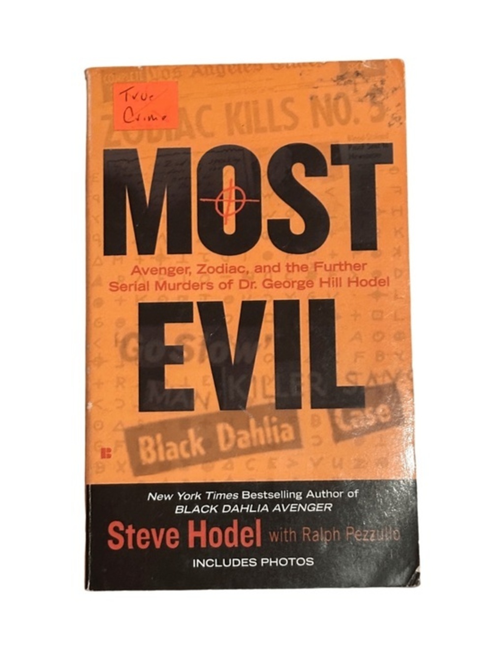 Most Evil by Steve Hodel True Crime Paperbacks